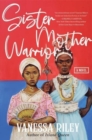 Sister Mother Warrior : A Novel - Book