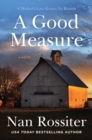 A Good Measure : A Novel - eBook