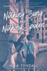 Nothing Sung and Nothing Spoken - Book