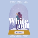 Whiteout : A Novel - eAudiobook