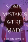 Some Mistakes Were Made - eBook