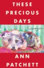 These Precious Days : Essays - eBook