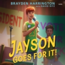 Jayson Goes for it! - eAudiobook