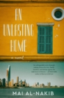 An Unlasting Home : A Novel - eBook