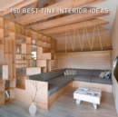 150 Best Tiny Interior Ideas - eBook