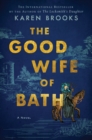 The Good Wife of Bath : A Novel - eBook