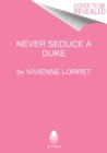 Never Seduce a Duke - Book