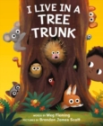 I Live in a Tree Trunk - Book