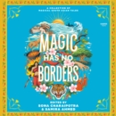 Magic Has No Borders - eAudiobook
