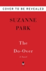 The Do-Over : A Novel - Book