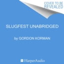 Slugfest - eAudiobook