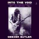 Into the Void : From Birth to Black Sabbath-And Beyond - eAudiobook