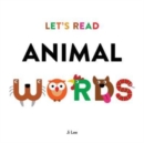 Let's Read Animal Words - Book