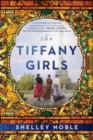 The Tiffany Girls : A Novel - Book