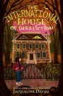 The International House of Dereliction - eBook