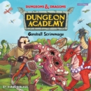 Dungeons & Dragons: Goreball Scrimmage - eAudiobook