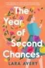 The Year of Second Chances : A Novel - eBook
