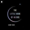 The Little Book of Aliens - eAudiobook