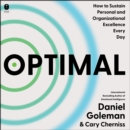 Optimal : How to Sustain Personal and Organizational Excellence Every Day - eAudiobook