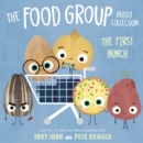 The Food Group Audio Collection : The First Bunch - eAudiobook