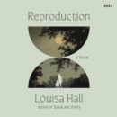 Reproduction : A Novel - eAudiobook