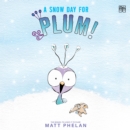 A Snow Day for Plum! - eAudiobook