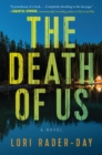 The Death of Us : A Novel - eBook