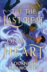 Till the Last Beat of My Heart - Book