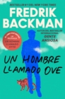 Man Called Ove, A \ Un hombre llamado Ove (Spanish edition) : A Novel - eBook