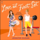Love at First Set : A Novel - eAudiobook