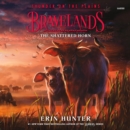 Bravelands: Thunder on the Plains #1: The Shattered Horn - eAudiobook