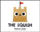 The Squish - Book
