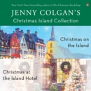 Jenny Colgan's Christmas Island Collection : A Scottish Romance Book Set featuring Christmas on the Island & Christmas at the Island Hotel - eAudiobook