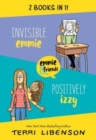 Invisible Emmie and Positively Izzy Bind-up : Invisible Emmie, Positively Izzy - Book