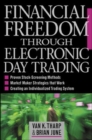 Financial Freedom Through Electronic Day Trading - eBook