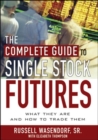 The Complete Guide to Single Stock Futures - eBook