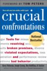 Crucial Confrontations : Tools for talking about broken promises, violated expectations, and bad behavior - eBook