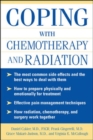 Coping With Chemotherapy and Radiation Therapy : Everything You Need to Know - eBook