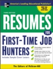 Resumes for First-Time Job Hunters, Third edition - eBook