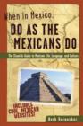 When in Mexico, Do as the Mexicans Do - eBook