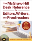 The McGraw-Hill Desk Reference for Editors, Writers, and Proofreaders(Book + CD-Rom) - Book