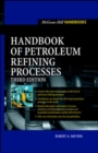 Handbook of Petroleum Refining Processes - eBook