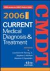 Current Medical Diagnosis & Treatment, 2006 - eBook