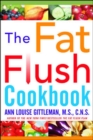 The Fat Flush Plan Cookbook - eBook