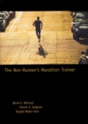 The Non-Runner's Marathon Trainer - eBook