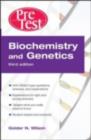 Biochemistry and Genetics PreTest  Self-Assessment and Review, Third Edition - eBook