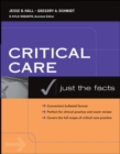 Critical Care: Just the Facts - eBook