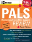 PALS (Pediatric Advanced Life Support) Review: Pearls of Wisdom, Third Edition - eBook