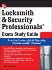 Locksmith and Security Professionals' Exam Study Guide - eBook