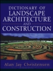 Dictionary of Landscape Architecture and Construction - eBook